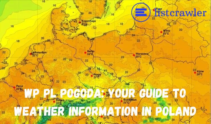 WP PL Pogoda: Your Guide to Weather Information in Poland